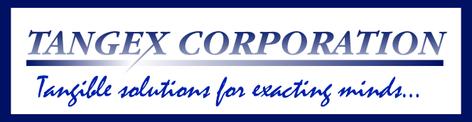 TANGEX CORPORATION — Tangible solutions for exacting minds…